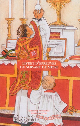 LIVRET D'EPREUVES DU SERVANT DE MESSE