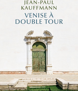 VENISE A DOUBLE TOUR