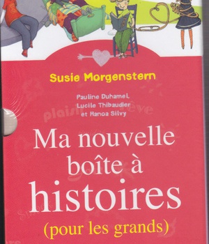 MA NOUVELLE BOITE A HISTOIRES - POUR LES GRANDS