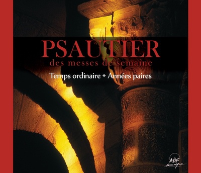 PSAUTIER DES MESSES DE SEMAINE-TEMPS ORDINAIRE ANNEE PAIRE CD