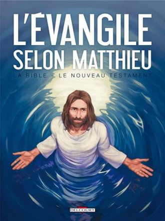 EVANGILE SELON SAINT MATTHIEU BD