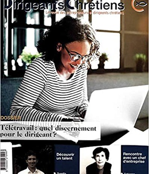 DIRIGEANTS CHRETIENS N 103 SEPTEMBRE-OCTOBRE 2020 - TELETRAVAIL : QUEL DISCERNEMENT POUR LE DIRIGEAN
