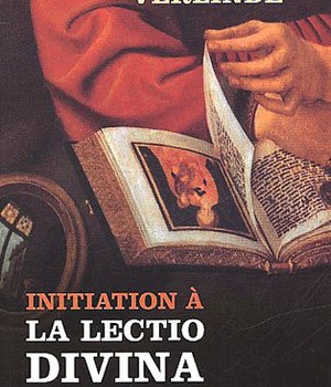 INITIATION A LA LECTIO DIVINA