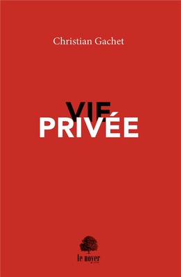 VIE PRIVEE