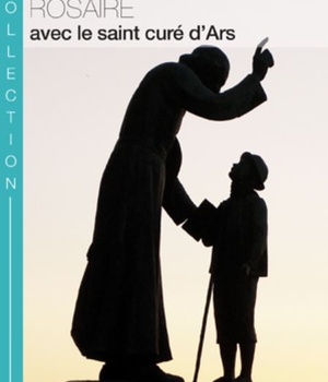 ROSAIRE AVEC LE SAINT CURE D ARS