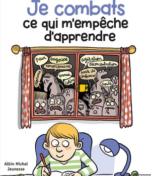 JE COMBATS CE QUI M'EMPECHE D'APPRENDRE