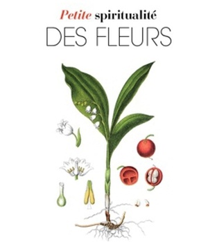 PETITE SPIRITUALITE DES FLEURS