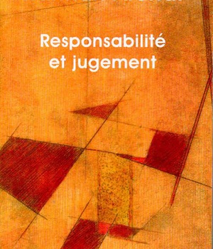 RESPONSABILITE ET JUGEMENT