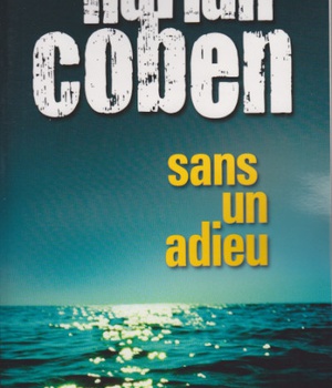 SANS UN ADIEU