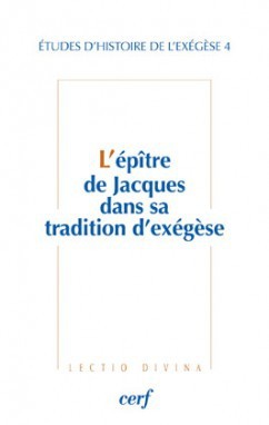 L'EPITRE DE JACQUES DANS SA TRADITION D'EXEGESE