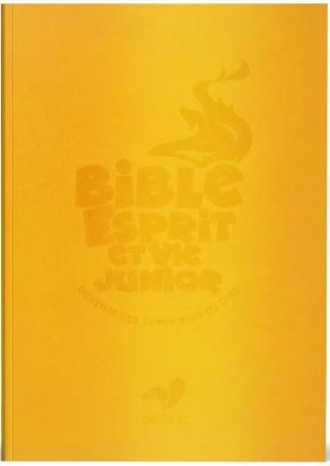 BIBLE ESPRIT ET VIE JUNIOR - DEVENIR DES SUPERKIDS DE DIEU !