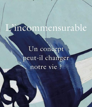 L'INCOMMENSURABLE