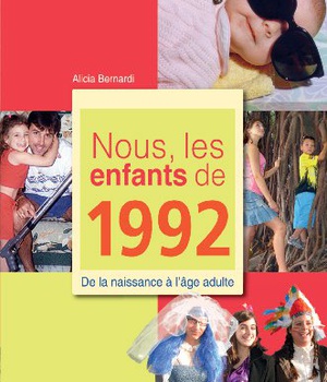 NOUS, LES ENFANTS DE 1992