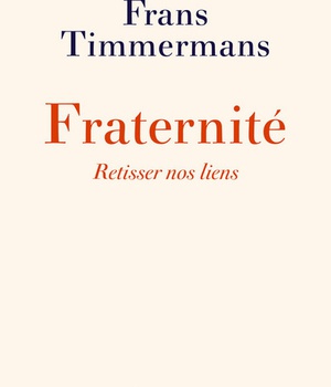 FRATERNITE. RETISSER NOS LIENS