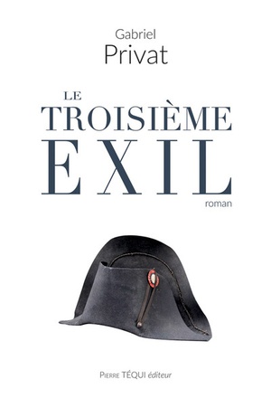 LE TROISIEME EXIL - ROMAN