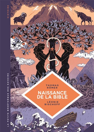 NAISSANCE DE LA BIBLE. LA PETITE BEDETHEQUE SAVOIRS - TOME 23 -