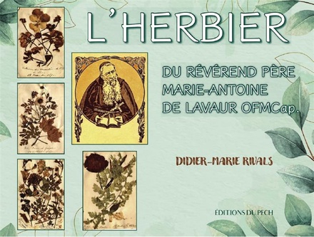 LHERBIER - DU REVEREND PERE MARIE-ANTOINE DE LAVAUR OFMCAP.