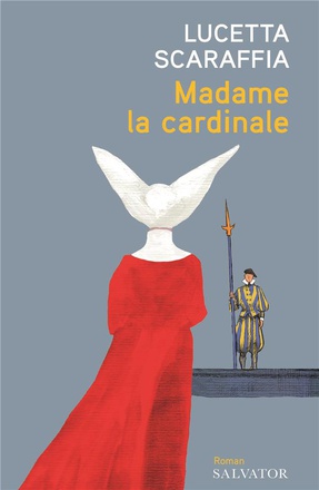 MADAME LA CARDINALE
