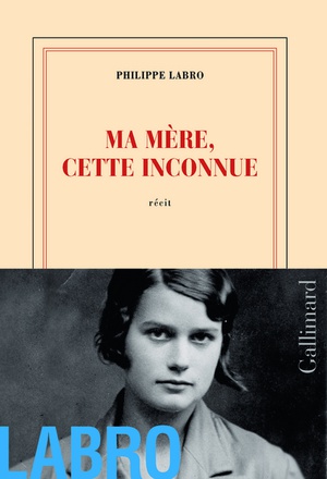 MA MERE, CETTE INCONNUE