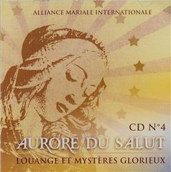 AURORE DU SALUT - CD - LOUANGE ET MYSTERES GLORIEUX