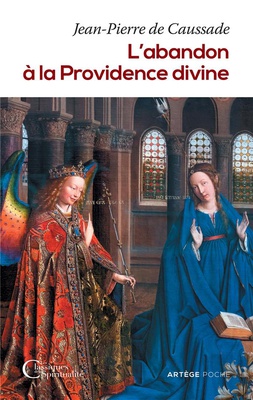 L'ABANDON A LA PROVIDENCE DIVINE