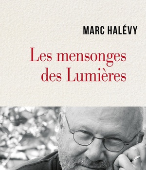 LES MENSONGES DES LUMIERES