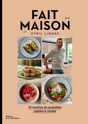 FAIT MAISON N 3 PAR CYRIL LIGNAC