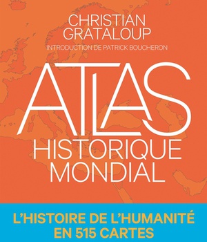 ATLAS HISTORIQUE MONDIAL