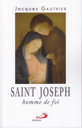 SAINT JOSEPH HOMME DE FOI