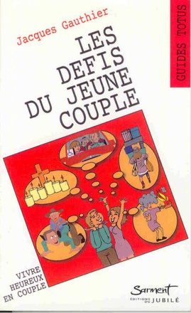 LES DEFIS DU JEUNE COUPLE