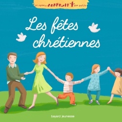 LES FETES CHRETIENNES