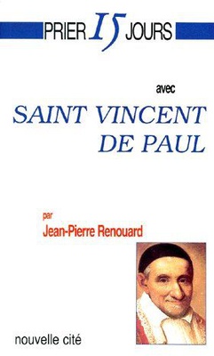 PRIER 15 JOURS AVEC SAINT-VINCENT DE PAUL