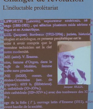 CHANGER DE REVOLUTION - L'INELUCTABLE PROLETARIAT
