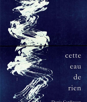 CETTE EAU DE RIEN