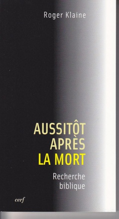 AUSSITOT APRES LA MORT