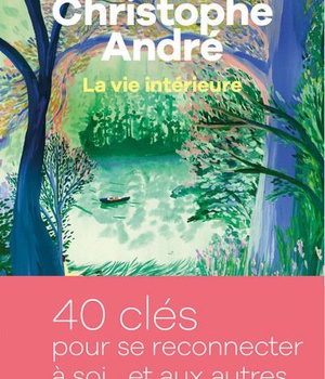 LA VIE INTERIEURE