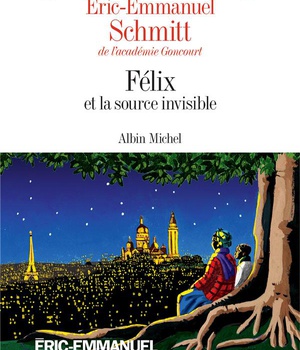 FELIX ET LA SOURCE INVISIBLE