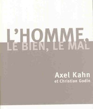 L HOMME, LE BIEN, LE MAL