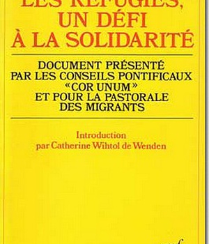 LES REFUGIES, UN DEFI A LA SOLIDARITE
