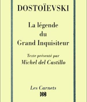 LA LEGENDE DU GRAND INQUISITEUR