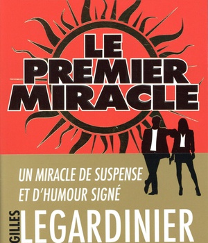 LE PREMIER MIRACLE