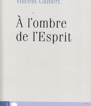 A L'OMBRE DE L'ESPRIT