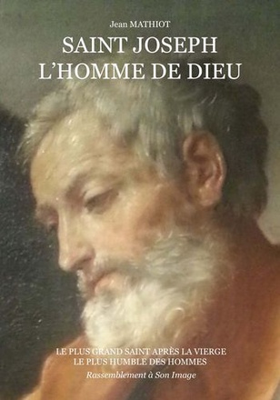 SAINT JOSEPH, L'HOMME DE DIEU - L455