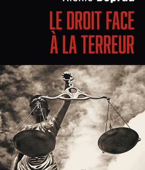 LE DROIT FACE A LA TERREUR