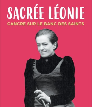 SACREE LEONIE, CANCRE SUR LE BANC DES SAINTS