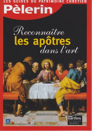 RECONNAITRE LES APOTRES DANS L ART HS PELERIN
