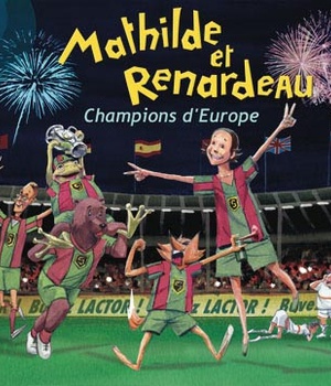 MATHILDE ET RENARDEAU CHAMPIONS D'EUROPE CD