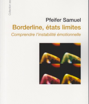 BORDERLINE, ETATS LIMITES