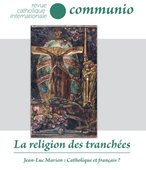 LA RELIGION DES TRANCHEES - N 247-248 (SEPTEMBRE-DECEMBRE 2016)