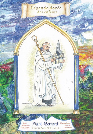 SAINT BERNARD - POUR LA GLOIRE DE DIEU